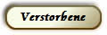 Verstorbene
