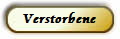 Verstorbene