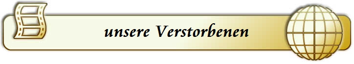 unsere Verstorbenen